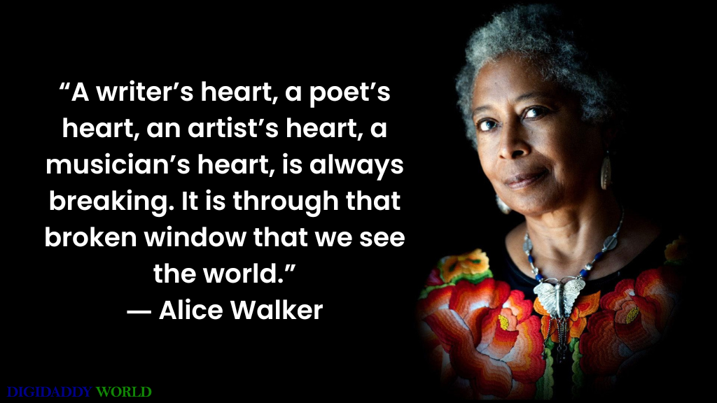 Alice Walker Quotes About Writing, Reading